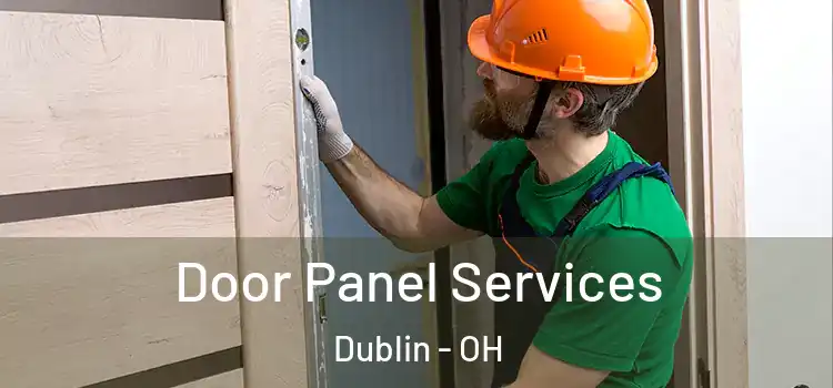Door Panel Services Dublin - OH