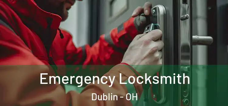  Emergency Locksmith Dublin - OH