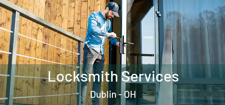 Locksmith Services Dublin - OH