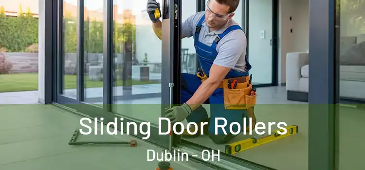 Sliding Door Rollers Dublin - OH